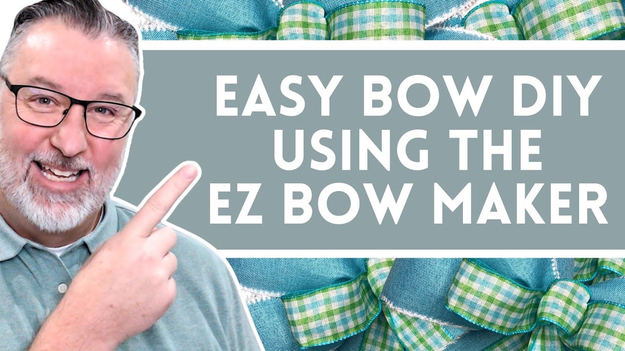 Bow Making with the EZ Bow Maker - Bow Making DIY - @DavesWreaths