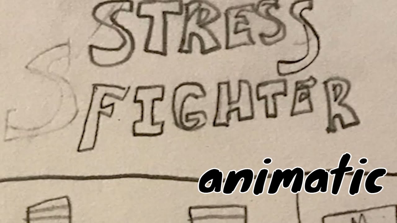 Stress Fighter ANIMATIC