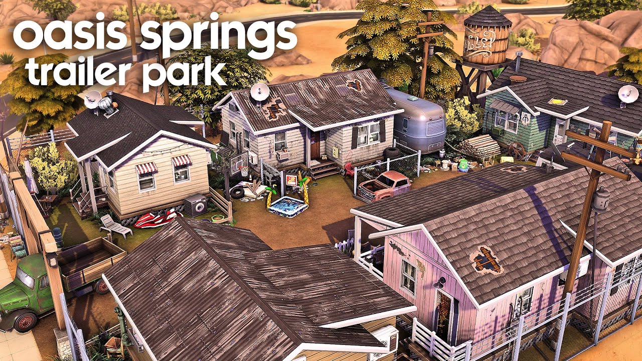 Oasis Springs Trailer Park | The Sims 4 Speed Build
