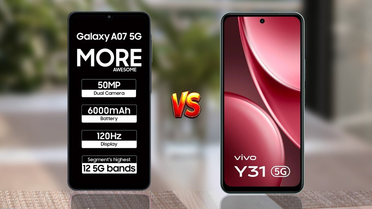 Galaxy A07 5G Vs ViVO Y31 