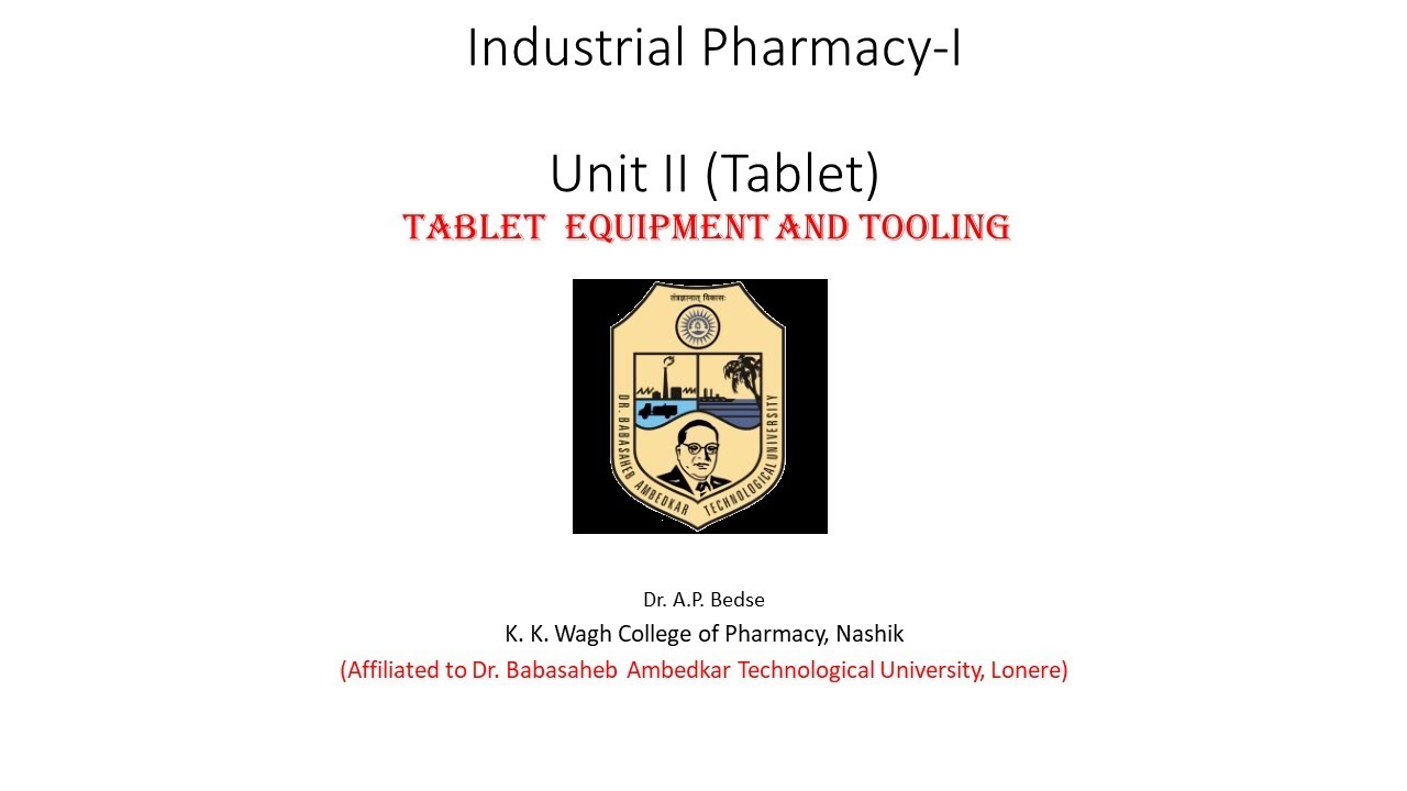 Tablet Equipment and tooling