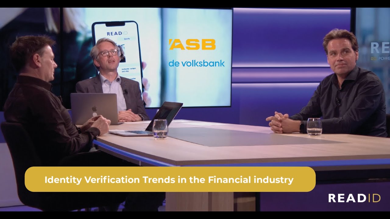 Identity Verification Trends in the financial industry discussion