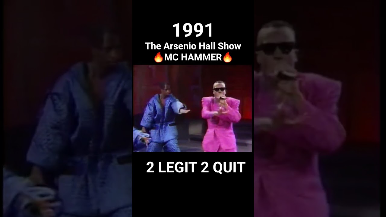 1991 The Arsenio Hall Show- MC HAMMER "2 LEGIT 2 QUIT"
