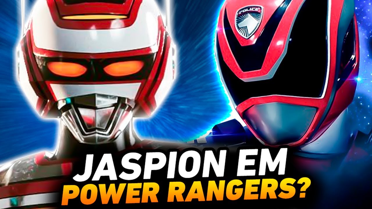 JASPION PODE APARECER EM POWER RANGERS?