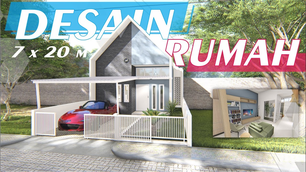 Desain Rumah Sederhana 7x20 Meter | Urban Design
