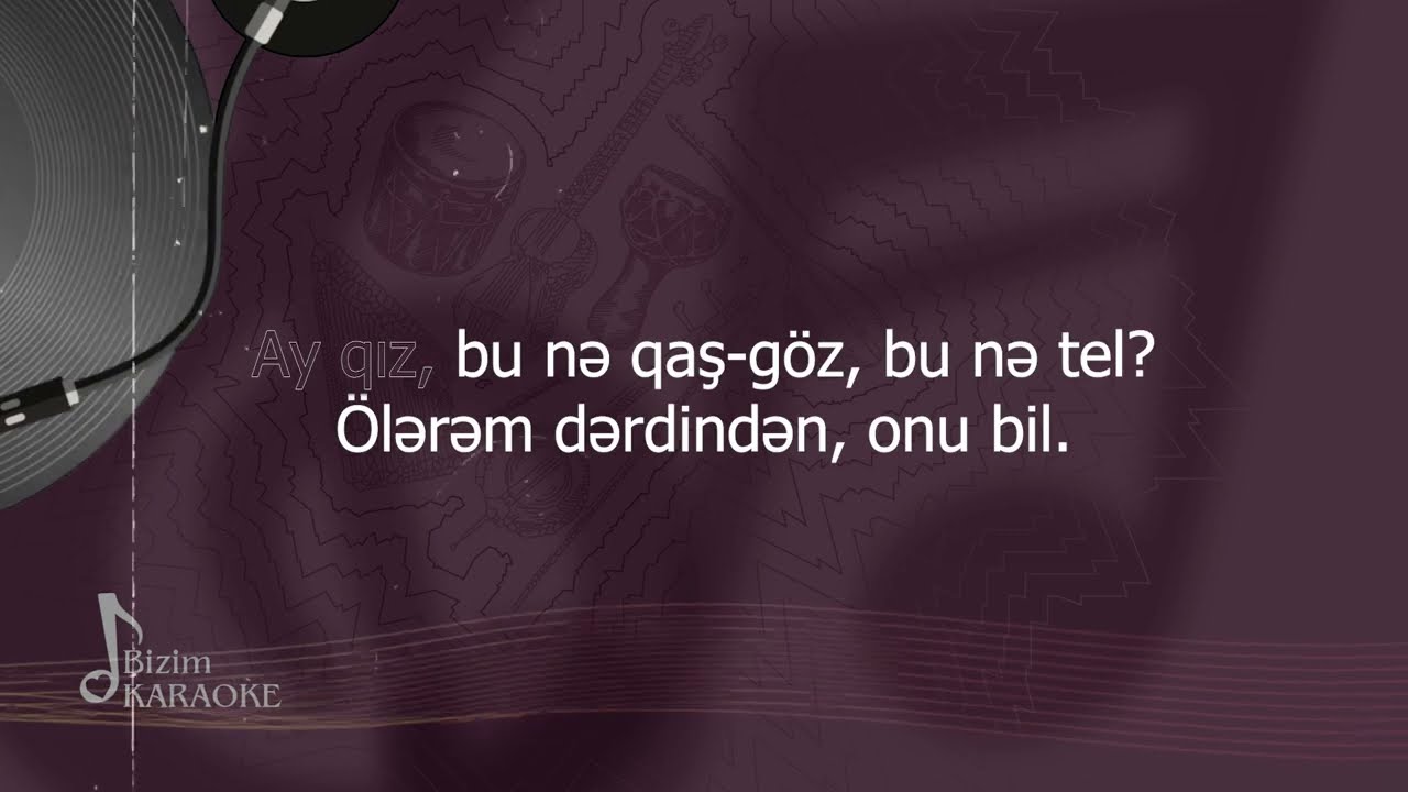Bizim karaoke - Şuşanın dağları
