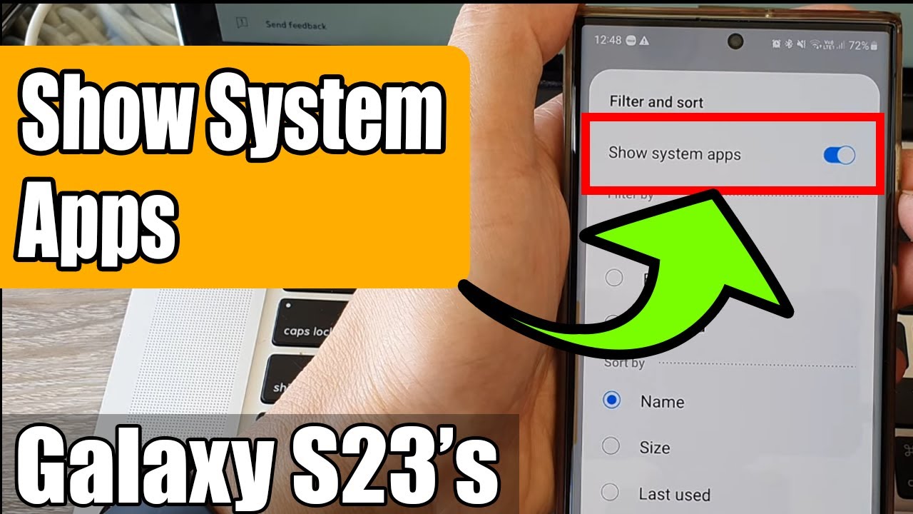 Galaxy S23's: How to Turn On/Off Show System Apps