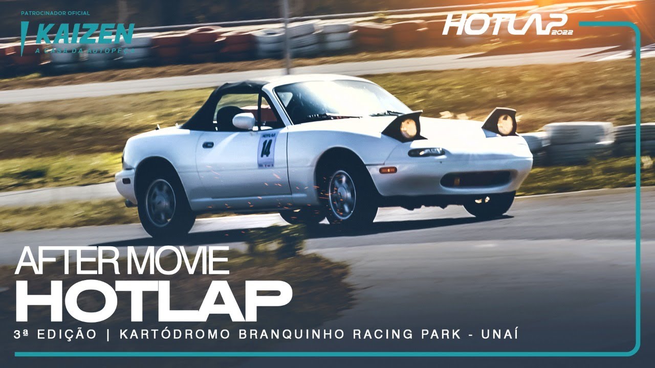 3&ordm; Hot Lap Distrito Racing by Kaizen - Branquinho Racing Park
