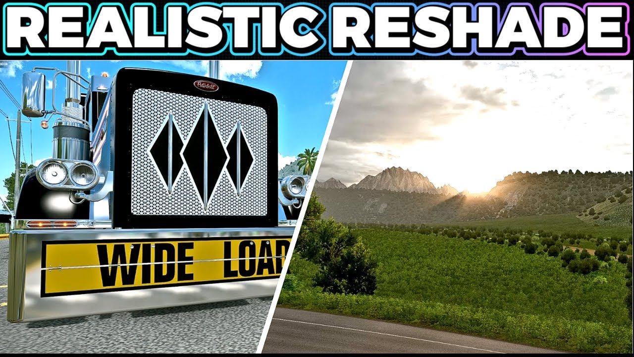 ✅Realistic Reshade NEW FREE PRESET RELEASE  | American Truck Simulator