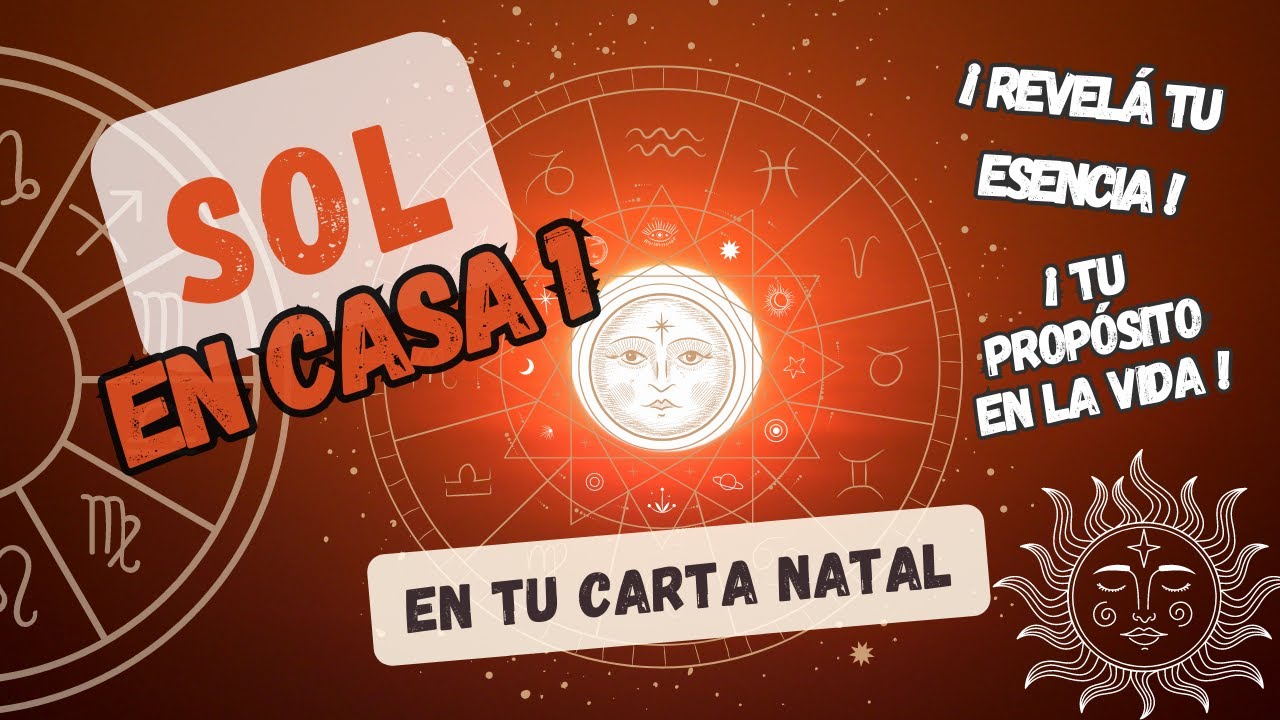 🌞¿Tenes el  Sol en CASA 1?🌞"El Sol brilla en tu carta astral, revelando tu esencia interior".