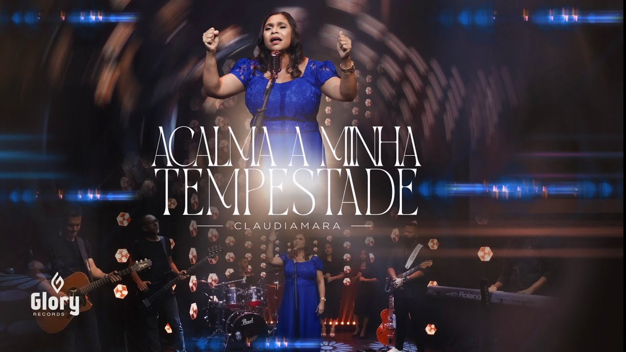 Claudiamara - Acalma a Minha Tempestade