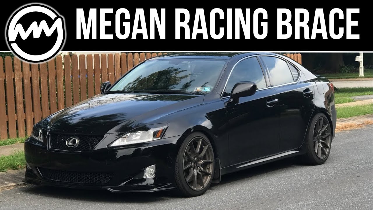 Megan Racing Strut Tower Brace Install - 2007 Lexus IS 350