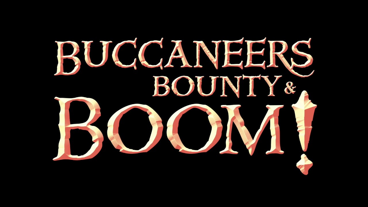 Buccaneers, Bounty & Boom Tutorial.