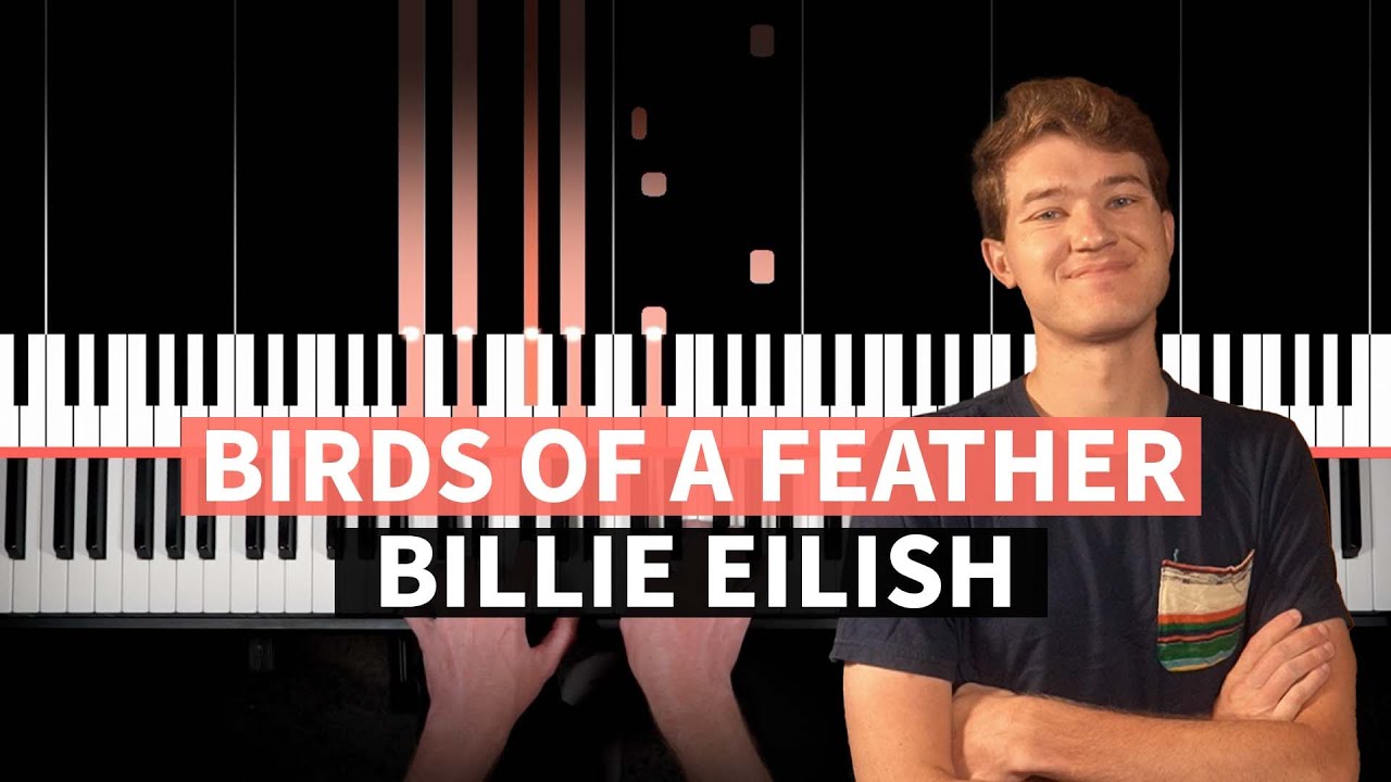 BIRDS OF A FEATHER - Billie Eilish - EASY PIANO TUTORIAL (accompaniment with chords)