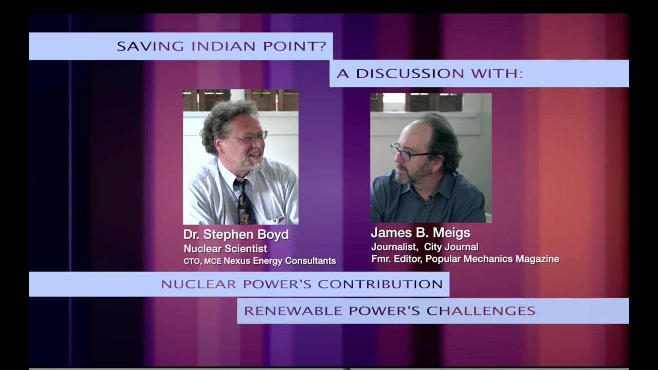 Saving Indian Point &bull; Stephen Boyd  and James Meigs TC No. 32