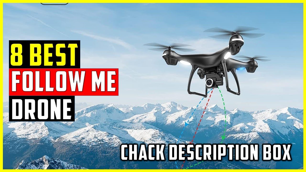 ✅Best Follow Me Drones in 2025 | Top 8 Best Follow Me Drones