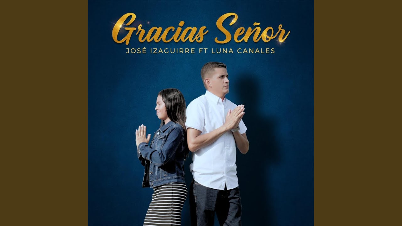 Gracias Señor