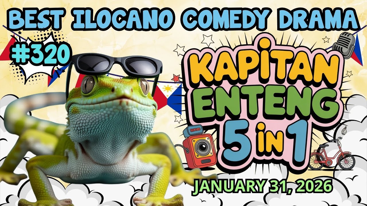 KAPITAN ENTENG SERIES - JANUARY 30, 2026 | #kapitanenteng #ilocanocomedydrama #dzwt540drama