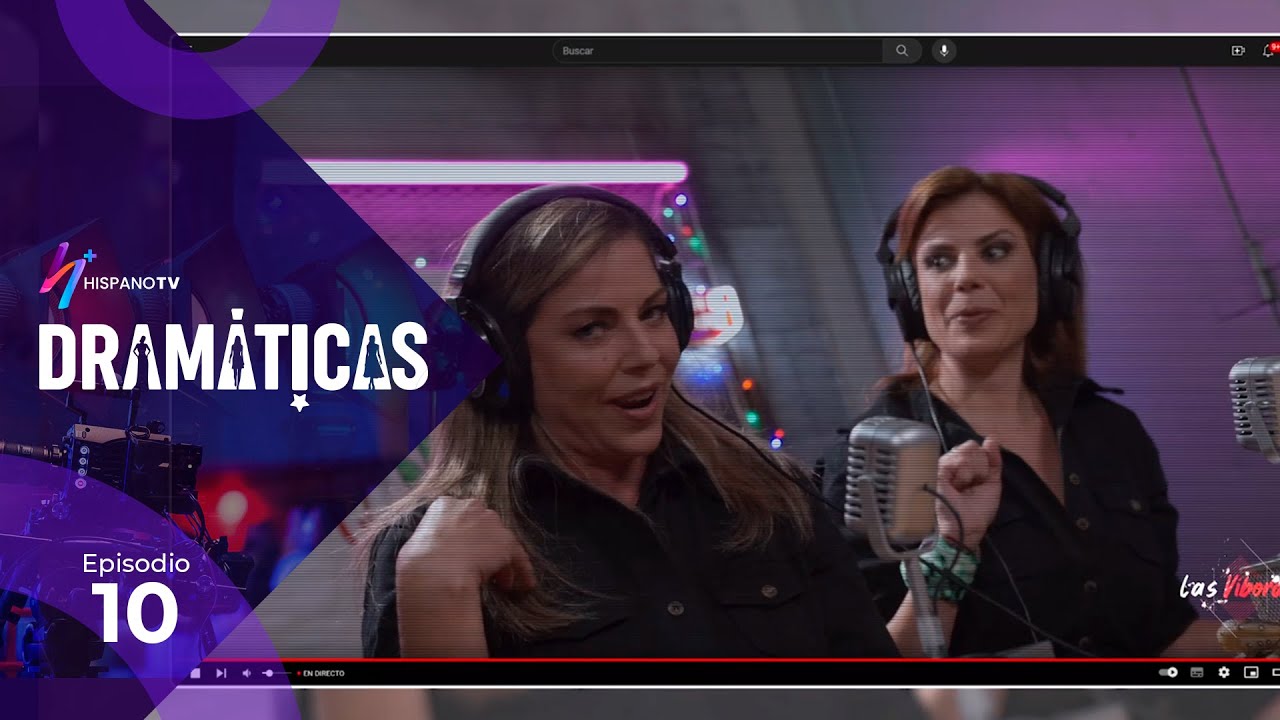 Dramáticas | Episodio 10: El club de las víboras | HispanoTV