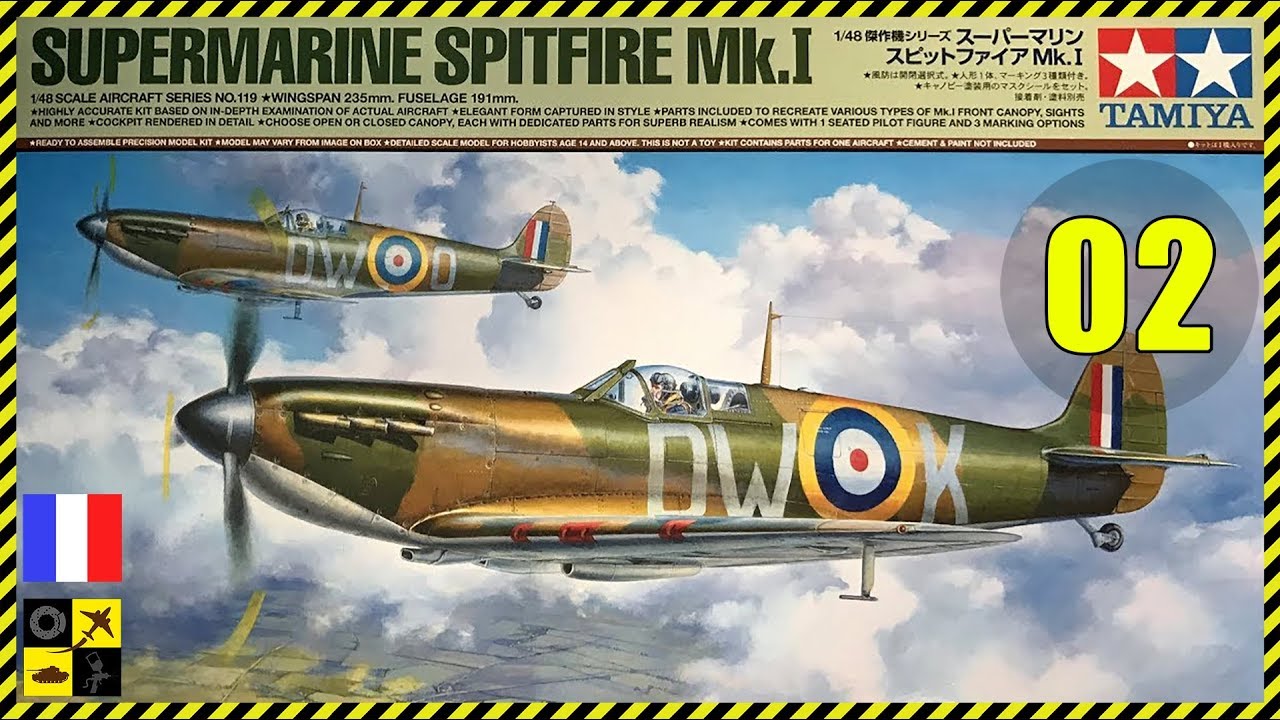 ✈️ Montage Spitfire Mk.1 Tamiya 1/48 - Partie 02