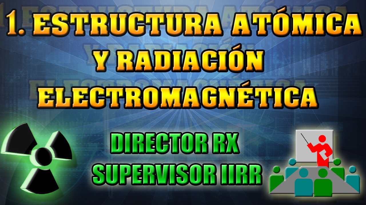 1 Estructura atómica y REM || Pedro Ruiz Manzano