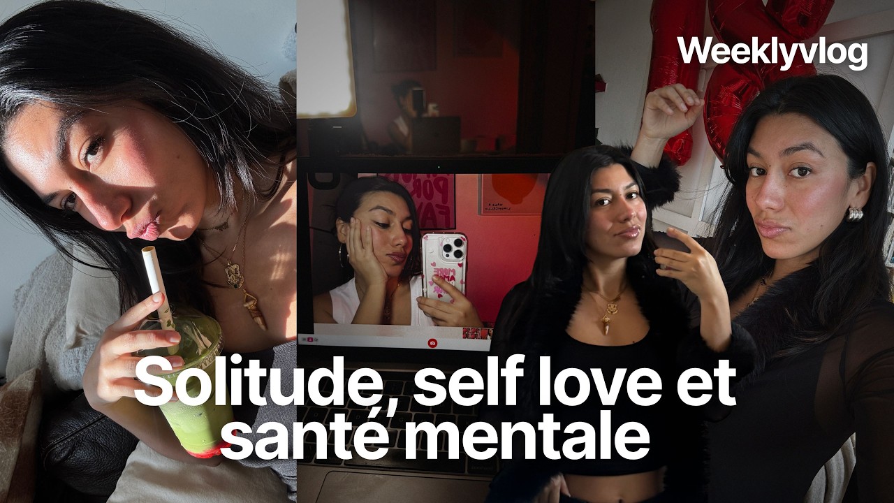 Cette semaine j'ai appris à m'aimer (enfin) - WEEKLY VLOG ENTREPRENEUSE