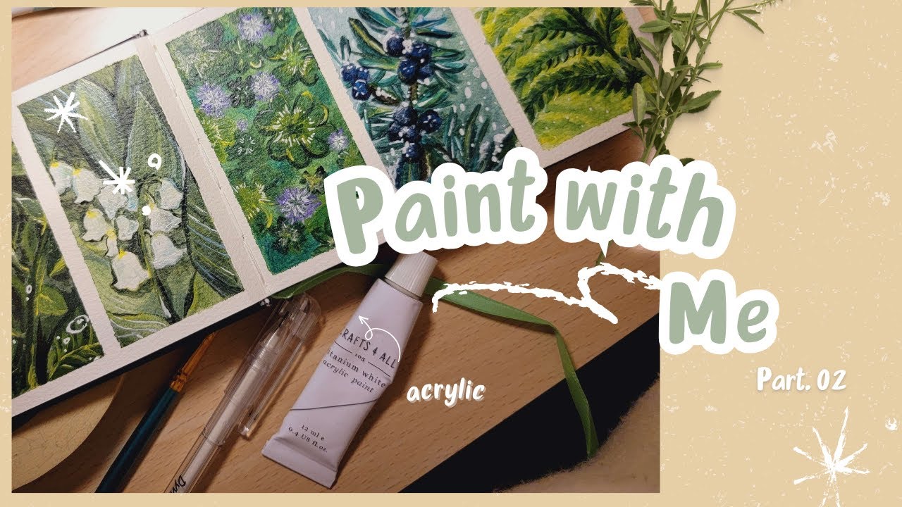 Cozy Art Video | Paint with Me with ASMR tape peel 🌿 Little Greeneries 🌿 | Part. 02