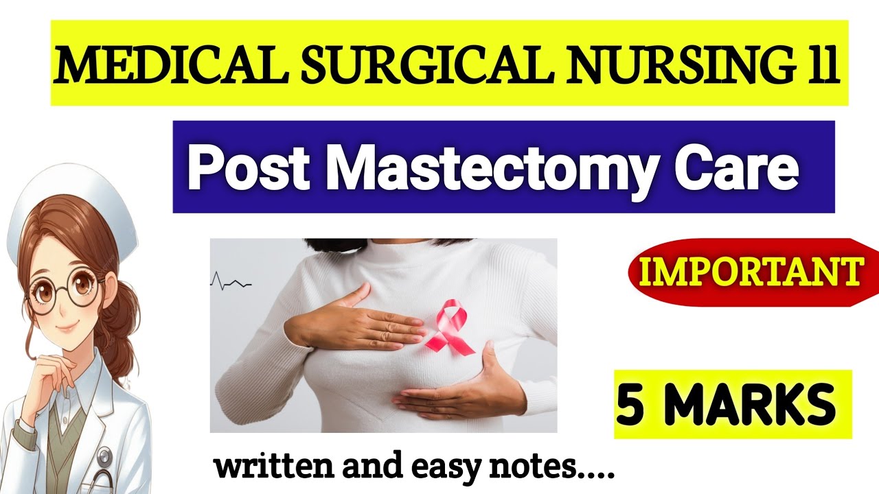 Post Mastectomy care Nursing care ! Medical Surgical Nursing ll ! B.Sc. & GNM #explorepage #nursing 