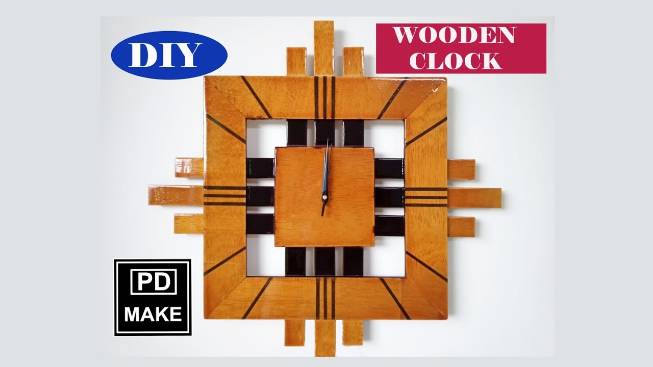 HOW TO BUILD A WOODEN CLOCK 2019 (DIY) PD MAKE