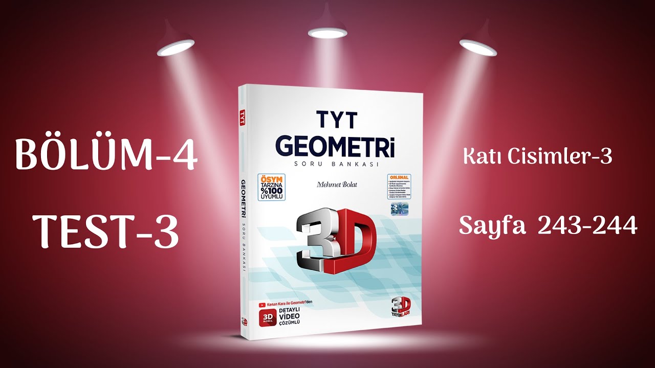 BÖLÜM 4 | TEST 3 | Katı Cisimler-3 | 3D TYT GEOMETRİ SORU BANKASI