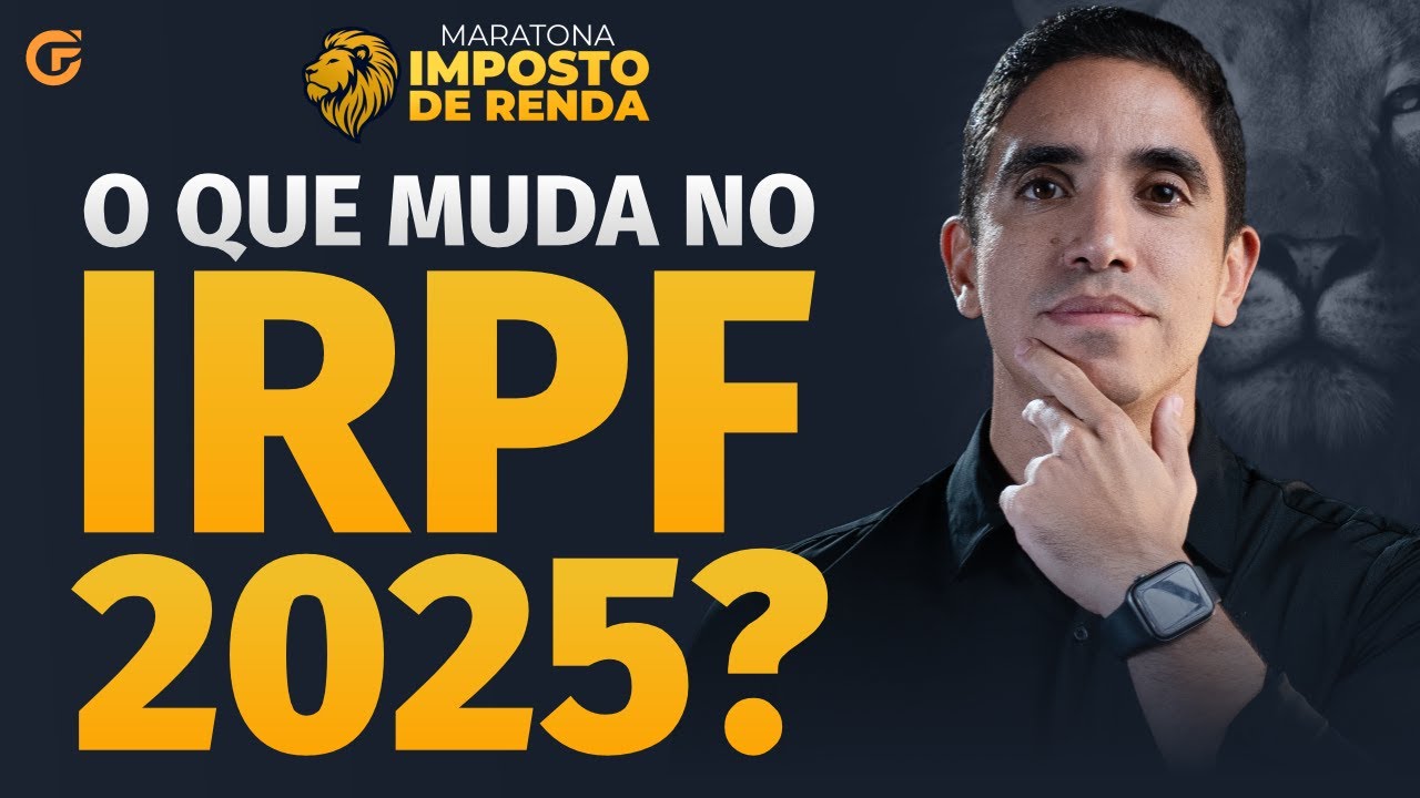 NOVIDADES DO IMPOSTO DE RENDA 2025 | AULA COMPLETA