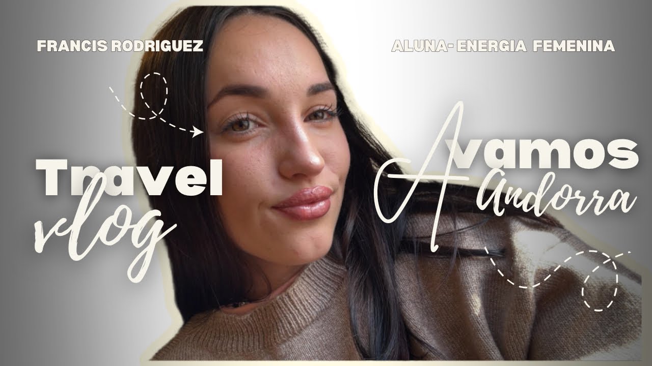 VIAJE A ANDORRA| VLOG DÍA 1! ❤️❄️🛫
