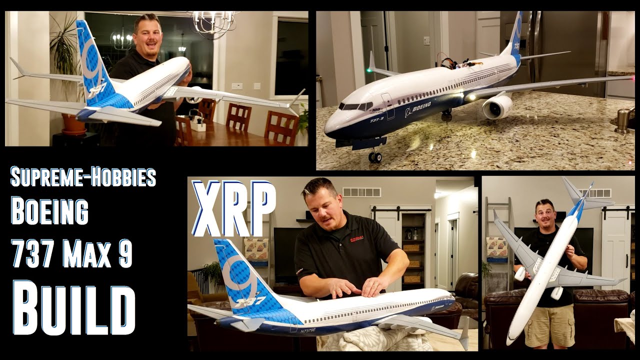 XRP/Supreme-Hobbies - Boeing 737 Max 9 - Build