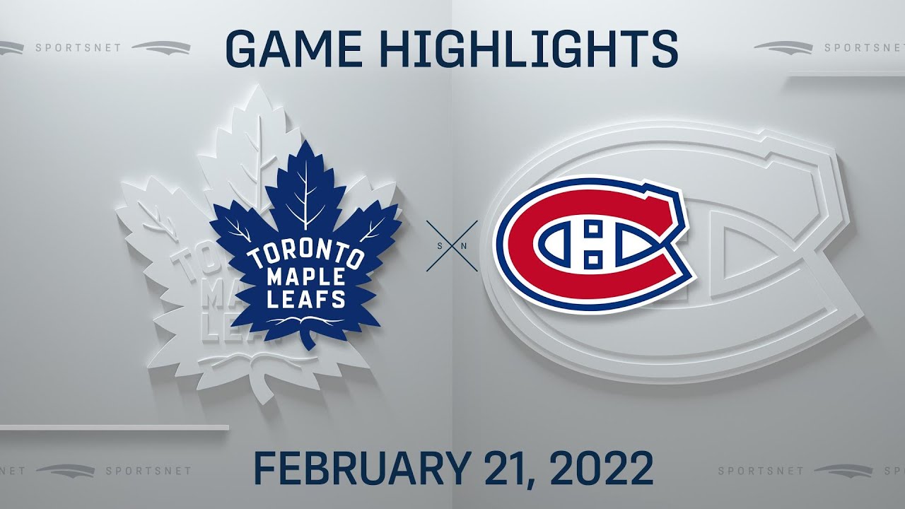 NHL Highlights | Maple Leafs vs. Canadiens - Feb. 21, 2022