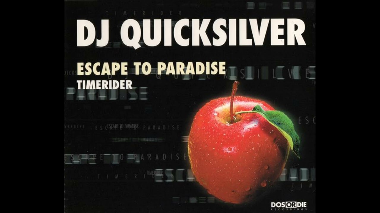 DJ Quicksilver - Timerider (UK Radio Edit)