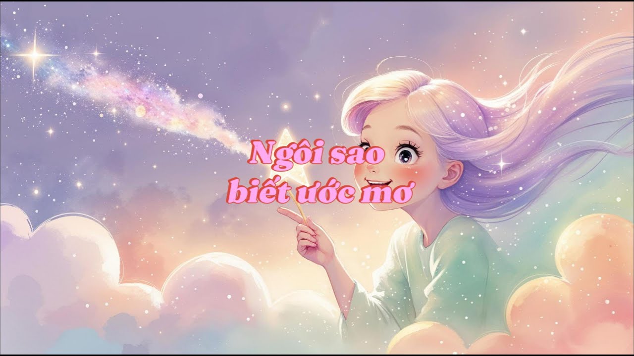 Ngôi Sao Biết Ước Mơ