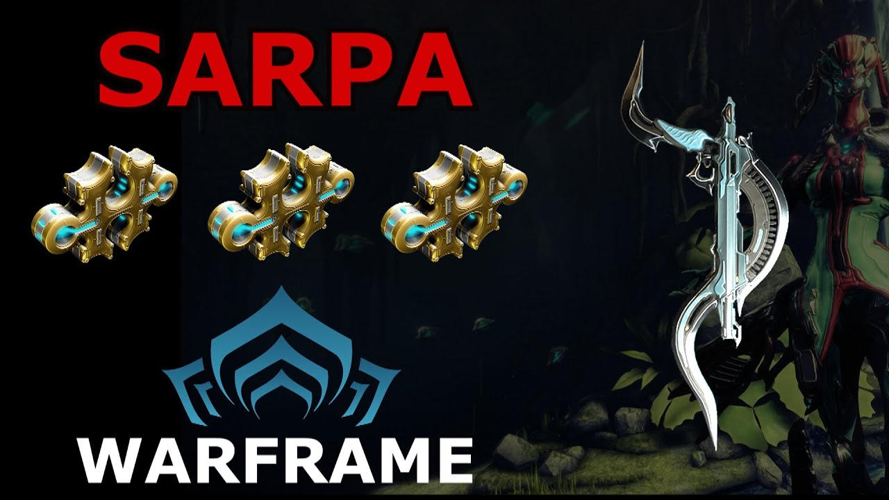 Warframe - Quick Look At Sarpa + Build (3 Forma)