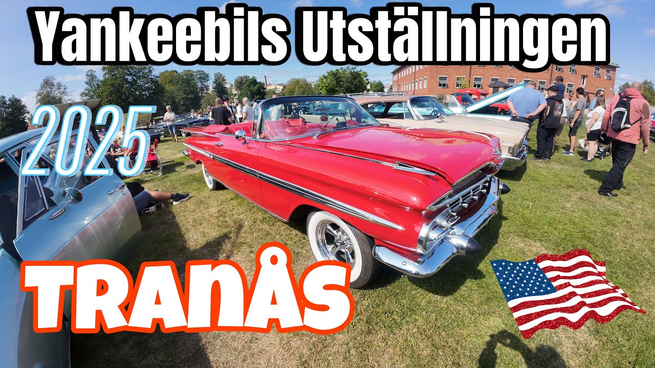 Yankeebilsutställningen i Tranås 😎🇸🇪