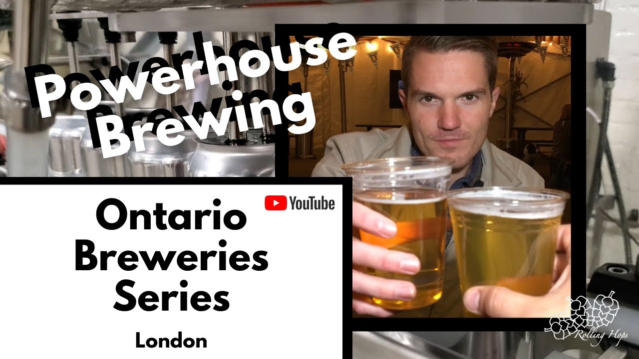 London Craft Breweries: Powerhouse Brewing Company (Ontario Breweries Series)