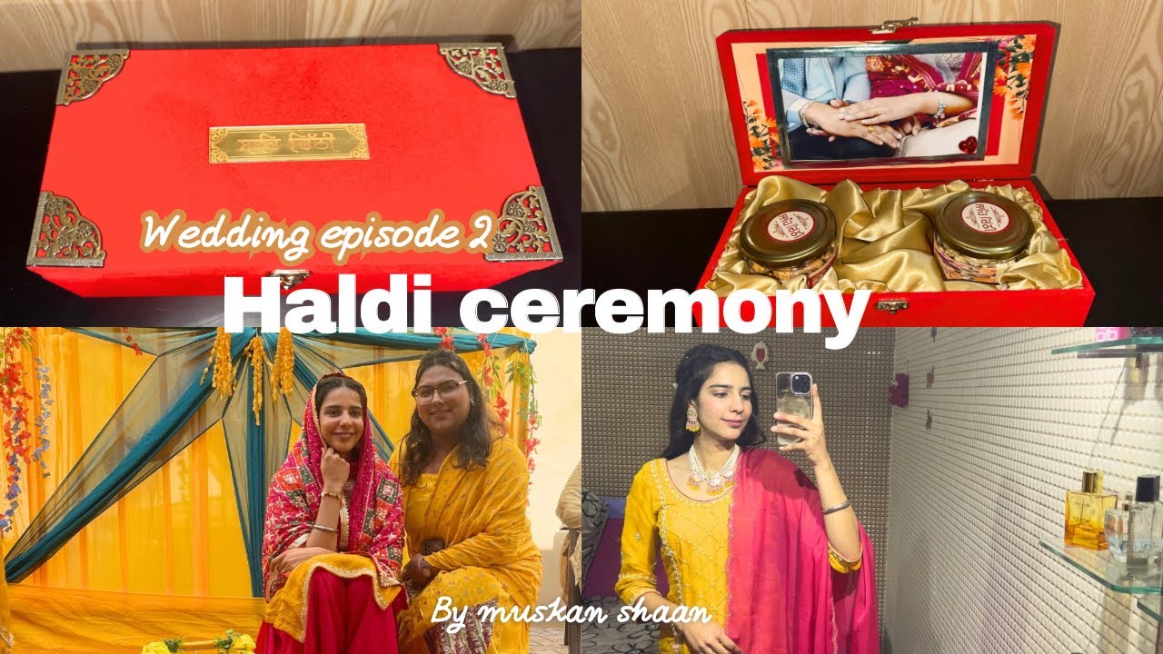 Sahi chithi📝 + Ladies sangeet + Haldi ceremony ♥️🌸 || Muskan Shaan 