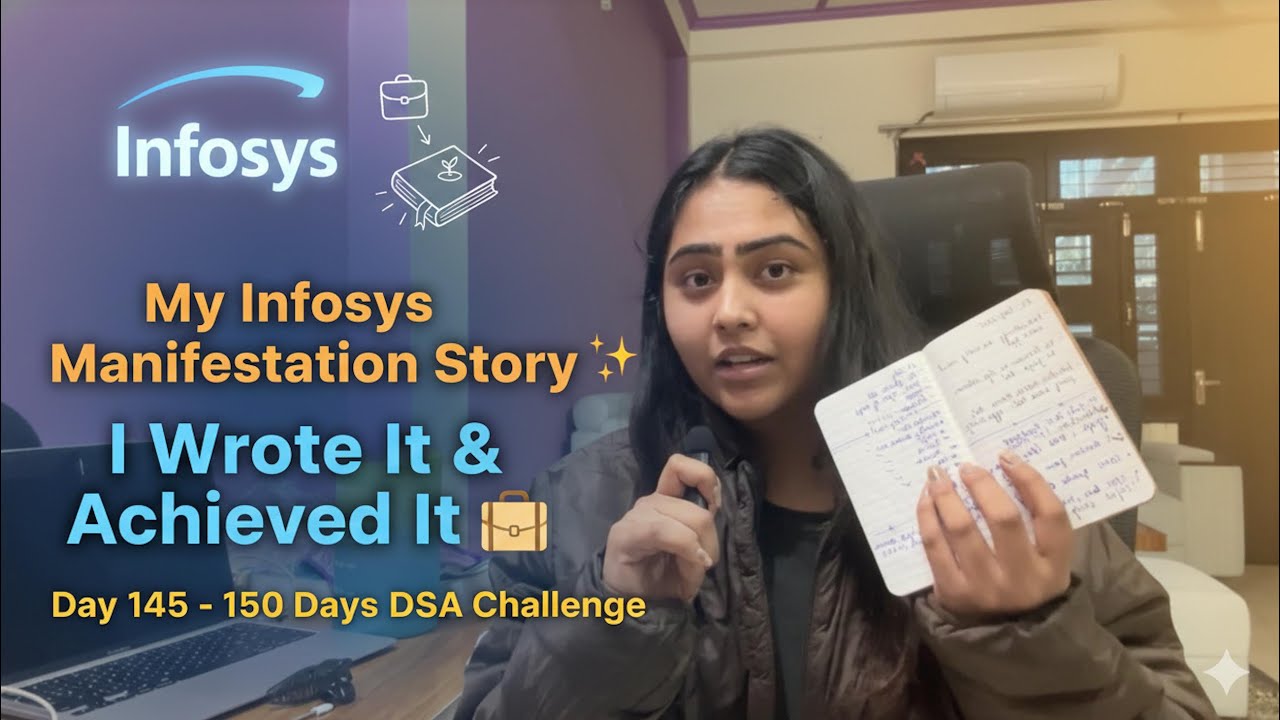 Моя история о достижении цели в Infosys ✨ | Я написала её и достигла 💼 | День 145 - Челлендж DSA ...