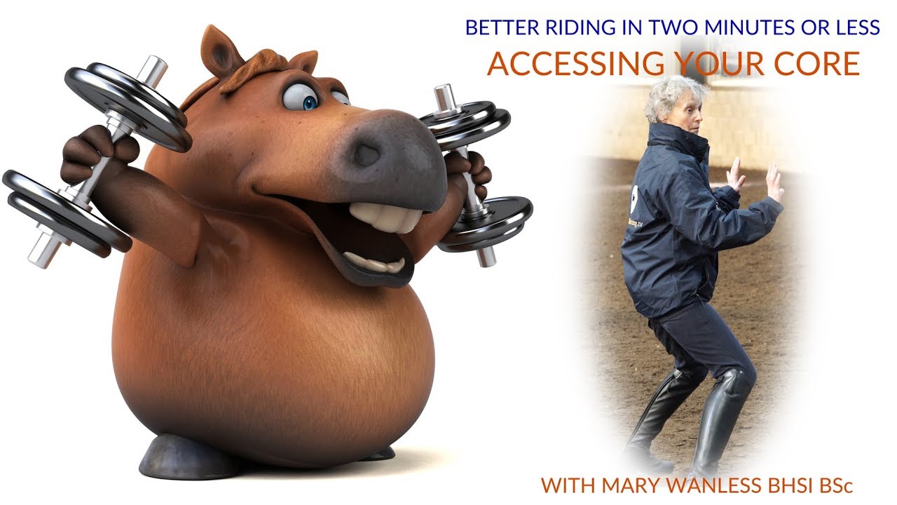 Accessing Your Core for Dressage Training