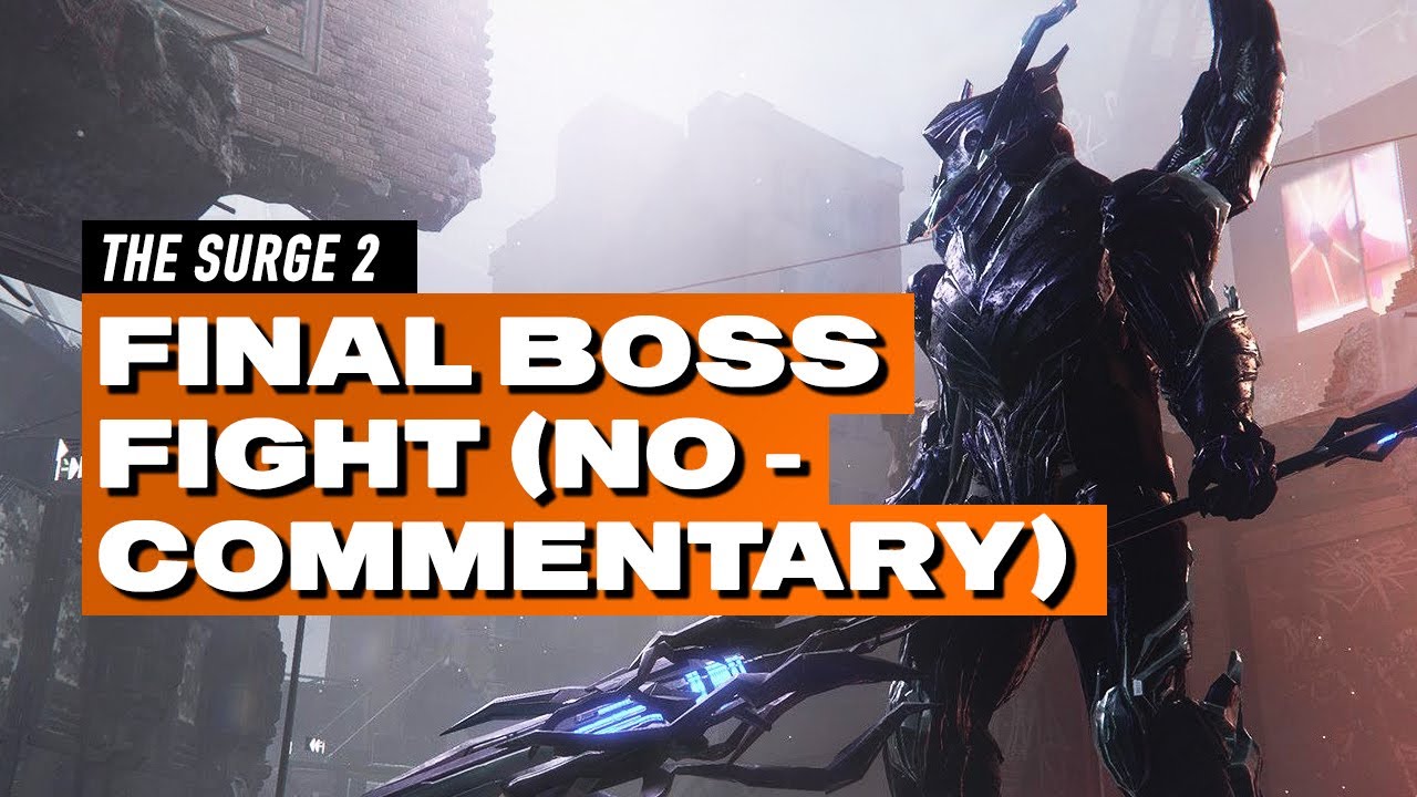 The Surge 2 FINAL BOSS - ARCHANGEL ELI! 🔥 / HOW TO DEFEAT