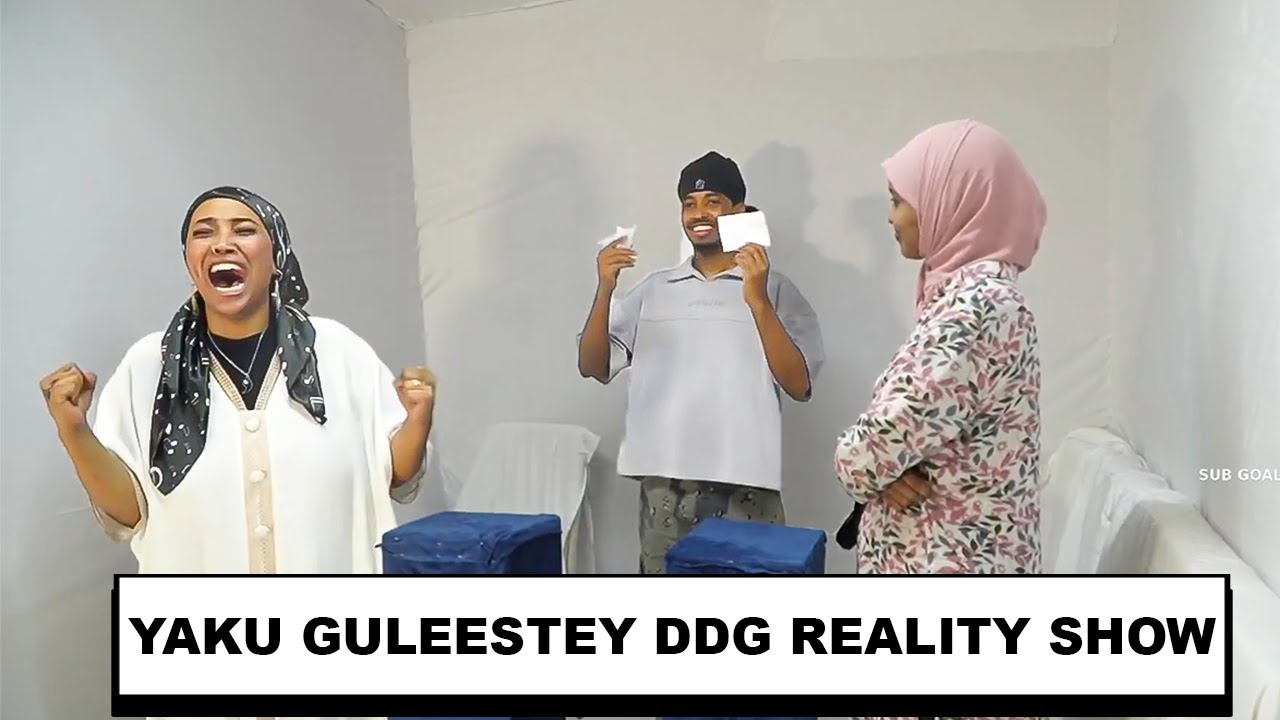 YAKU GULEESTEY ( DDG REALITY SHOW )