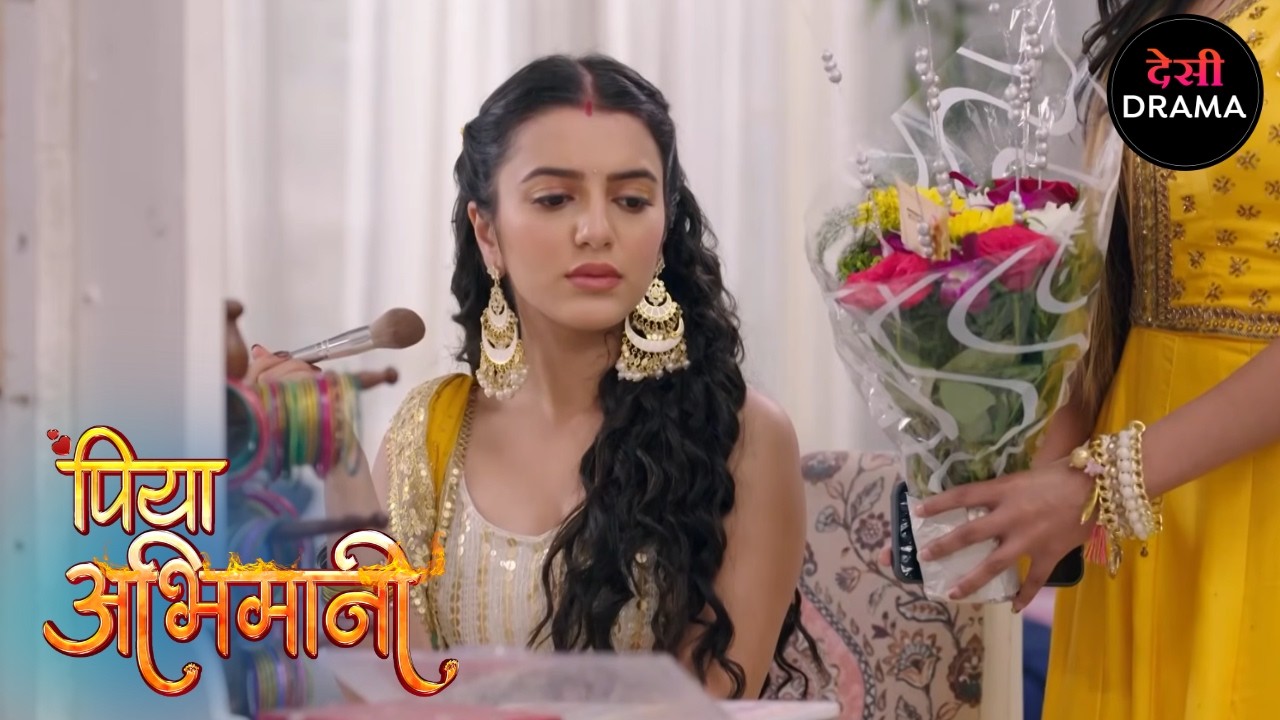 पिया अभिमानी | Full Episode 28 | Piya Abhimani | Desi Drama | हिंदी टीवी सीरियल