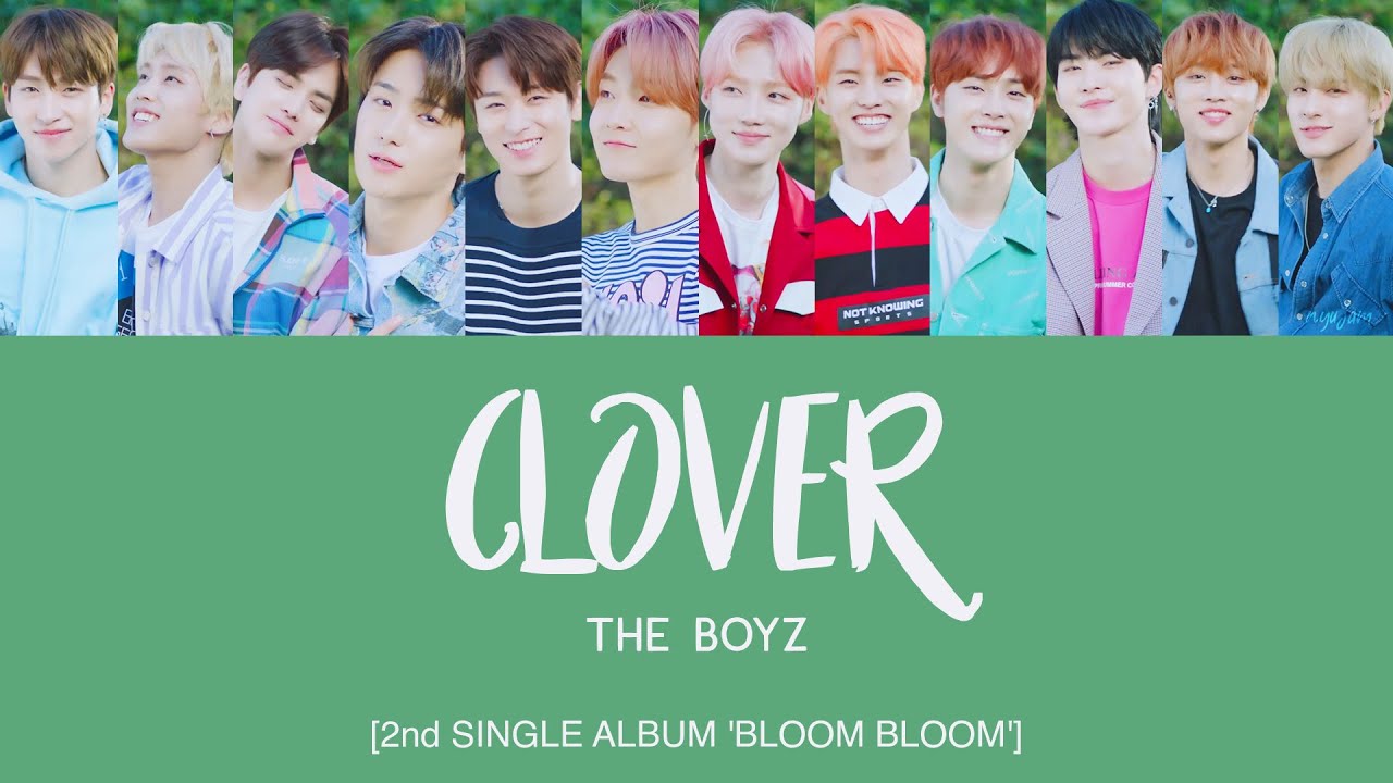 THE BOYZ (더보이즈) - Clover [Han|Rom|Eng Lyrics]