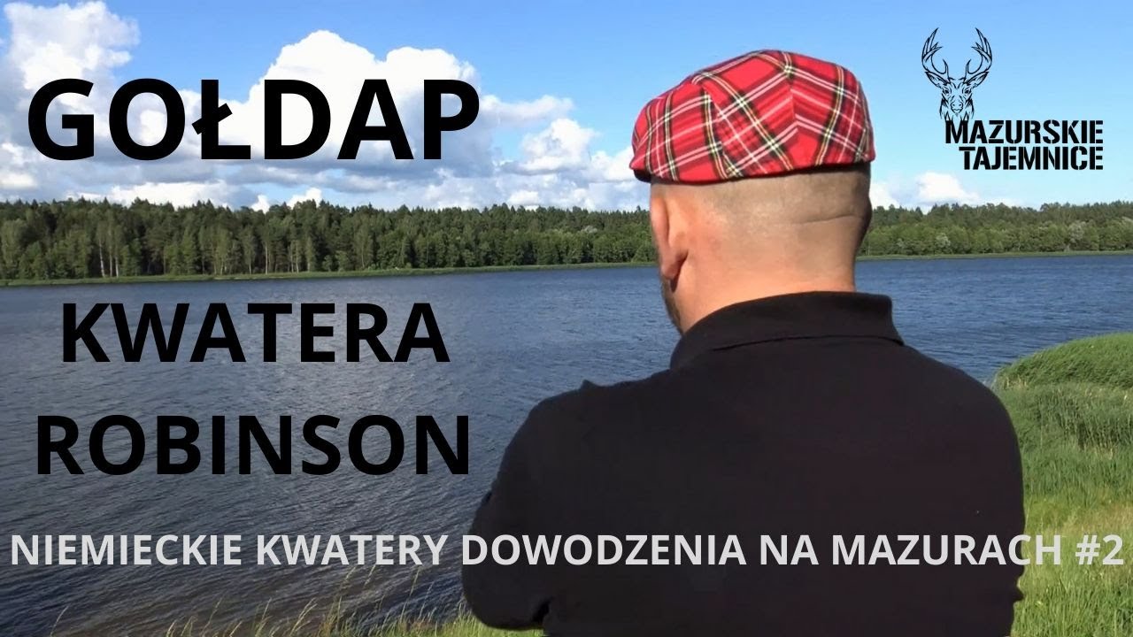 Gołdap: Kwatera Robinson - Niemieckie Kwatery Dowodzenia na Mazurach #2