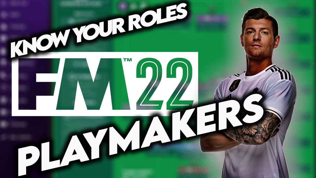 FM22 | BEST PLAYER ROLES | FOOTBALL MANAGER 2022