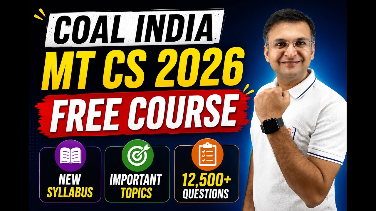 Coal India MT CS 2026 Free Course | New Syllabus, Important Topics & 12,500 Questions