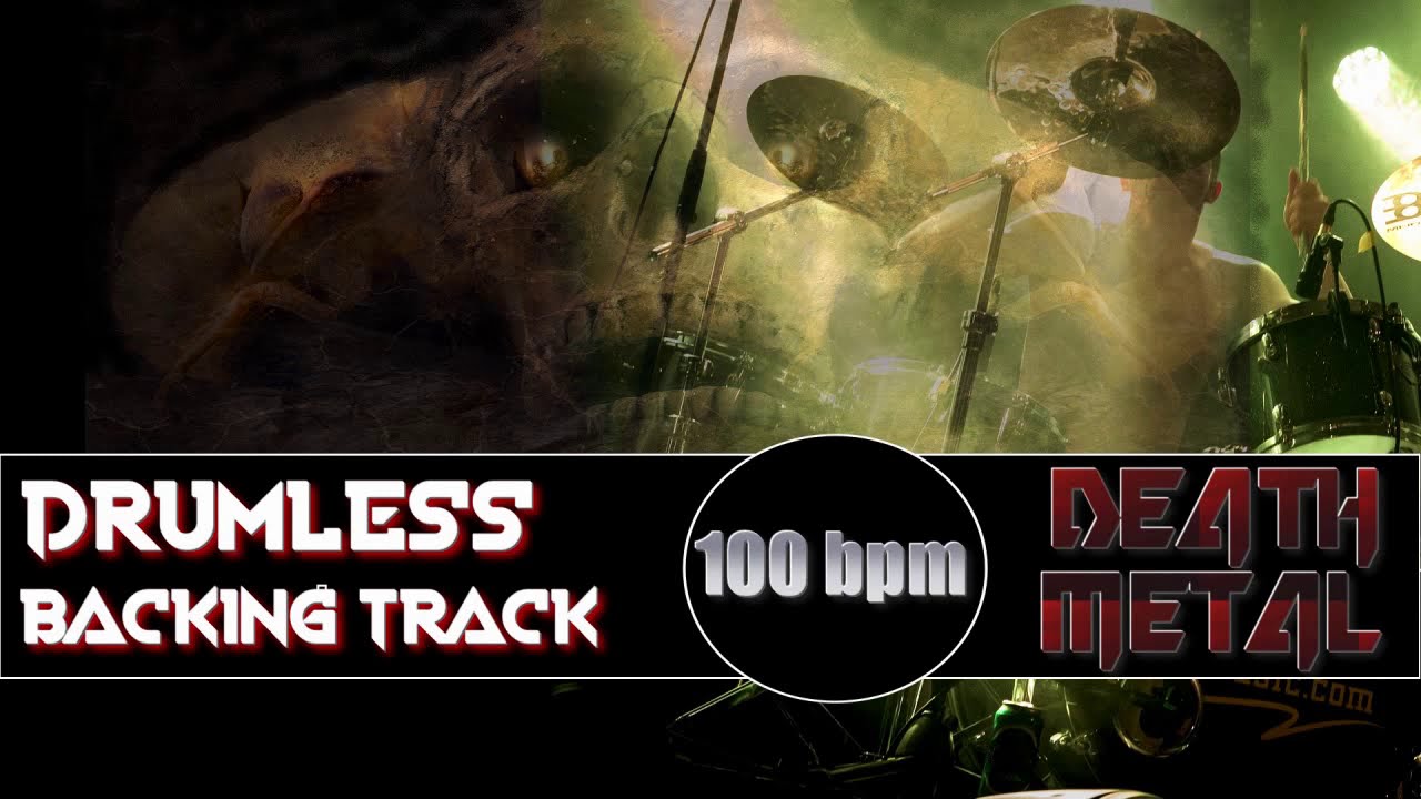 Drumless 100 pbm Death Metal